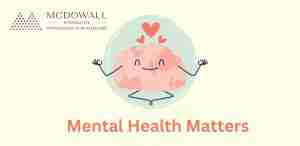 Mental Health Matters Simple Steps for a Happier You Every Day